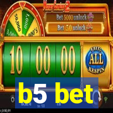 b5 bet